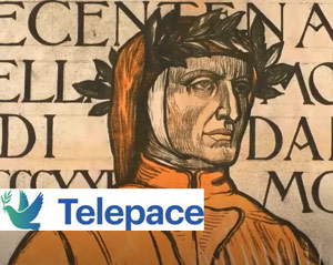 Telepace: approffondimento Dante Alighieri